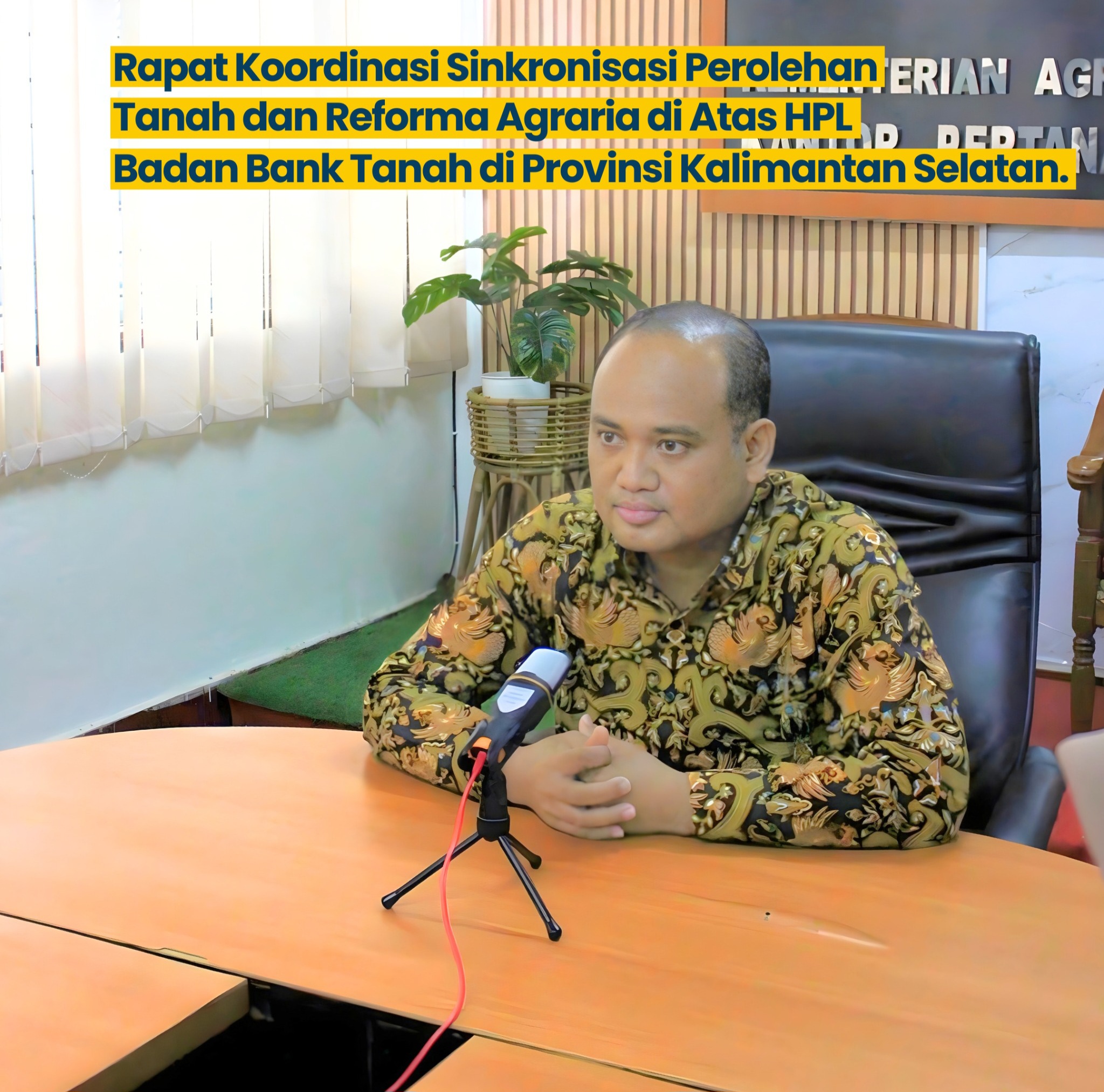 Kantah Tabalong Ikuti Rakor Sinkronisasi Perolehan Tanah di Atas HPL Badan Bank Tanah