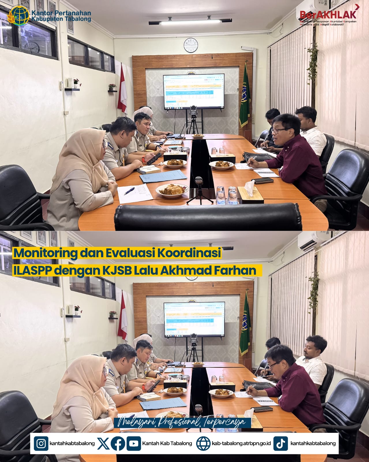 Perkuat Sinergi untuk Layanan Profesional & Akuntabel: Kantah Tabalong Gelar Monitoring Evaluasi ILASPP bersama KJSB