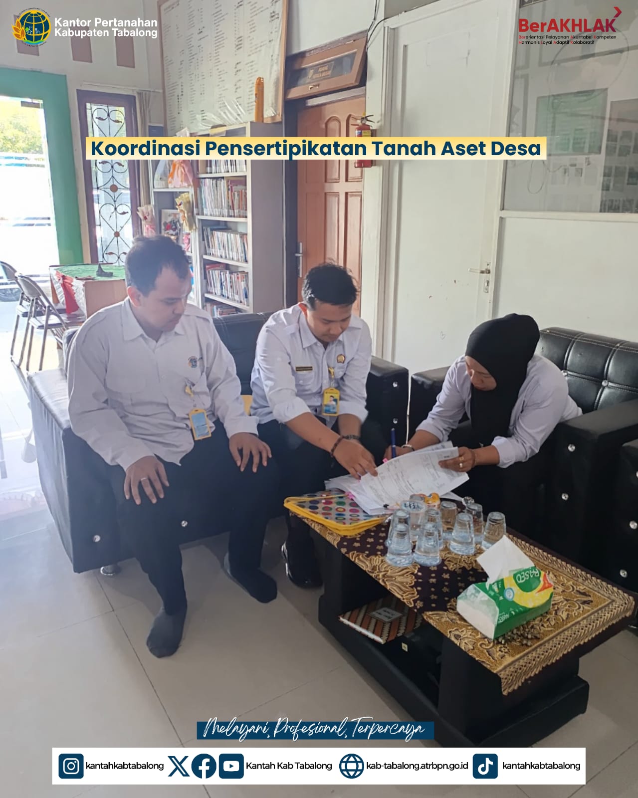 Sinergi Percepatan Sertipikasi Tanah Aset 9 Desa di Kabupaten Tabalong Sinergi Percepatan Sertipikasi Tanah Aset 9 Desa di Kabupaten Tabalong