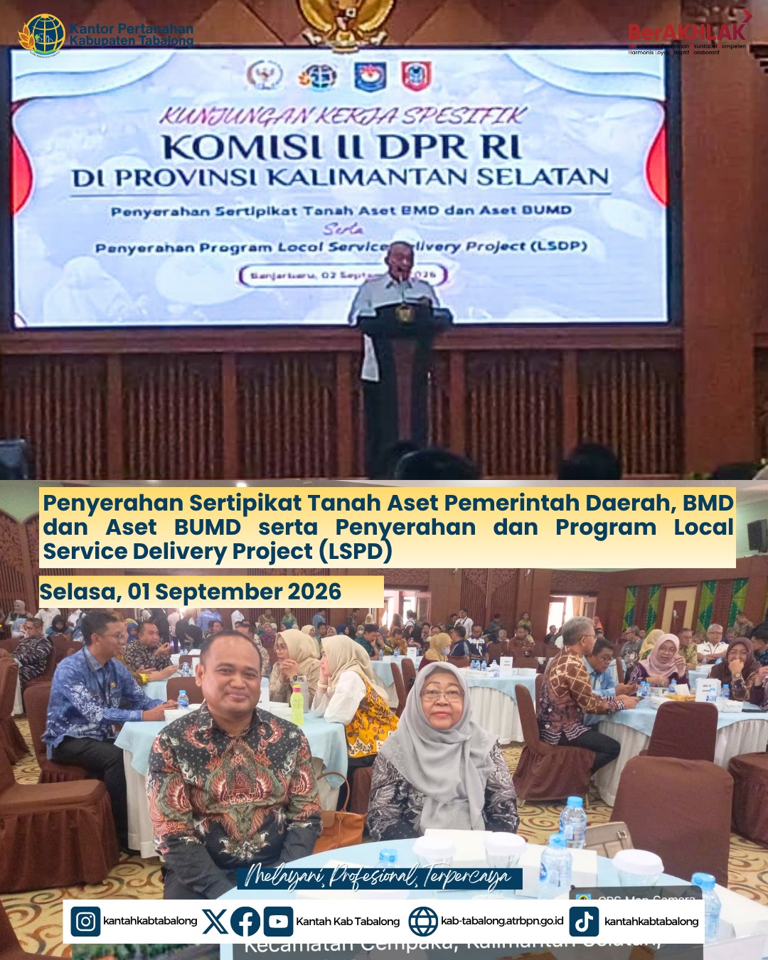 Kantah Tabalong Hadiri Penyerahan Sertipikat Aset Pemda Kalsel di Gedung KH Idham Chalid Kantah Tabalong Hadiri Penyerahan Sertipikat Aset Pemda Kalsel di Gedung KH Idham Chalid